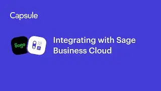 Capsule - How to Set Up the Sage Business Cloud Accounting Integration