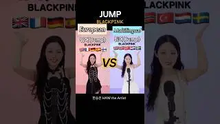 Blackpink - 뛰어(JUMP) Multilingual [#1 VS #3 ] #blackpink #jump #multilingual #hani_the_artist
