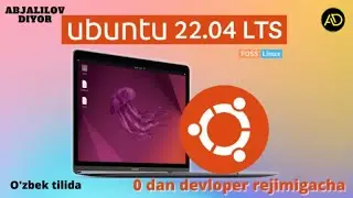 Ubuntu oʻrnatish oʻzbek tilida.install Ubuntu.0 dan devloper rejimgacha.Ubuntu 22.04 version 2-qism