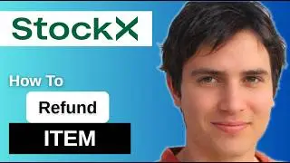 How To Refund On Stockx  2025  Step by Step