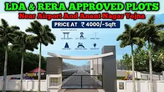LDA & RERA Approved Township Near Airport And Anant Nagar Yojna | Premium Plots In Lucknow |