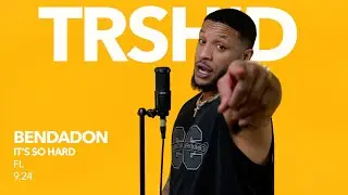 BenDaDon - Its so Hard | TRSHD Performance