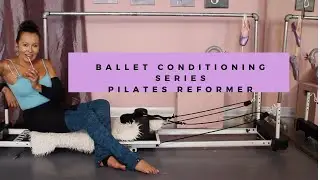 PILATES DANCE CONDITIONING EXERCISE ROUTINE