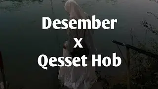 Desember x Qesset Hob - Lirik & Terjemahan