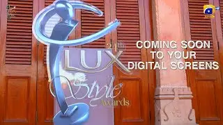 24th Lux Style Awards 2025. Coming Soon to your digital screens! | Har Pal Geo