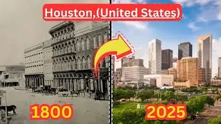 Houston, United States (1800 - 2025) - Then And Now Cities - City Evolution