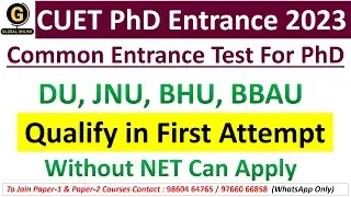 CUET PhD 2023 Notification | PhD Common Entrance Test 2023 |Best Online Course for PhD Entrance 2023