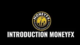 MONEYFX Introduction Video | Business Simplified | Subscribe Now