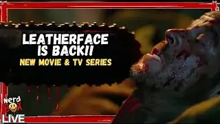 Texas Chainsaw Massacre & Conjuring TV Series, 28 Years Later Trailer Reaction | Live