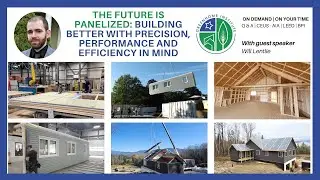 The Future Is Panelized: Building Better with Precision, Performance and Efficiency in Mind