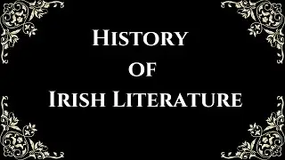 History of Irish Literature
