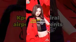 Kpop idol viral airport moments #kpop #shorts