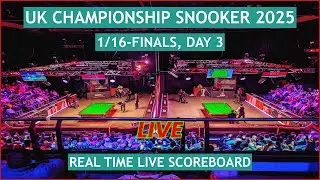UK Championship Snooker 2025 Live Scores | Today 1/16-Finals, Day 3 Matches