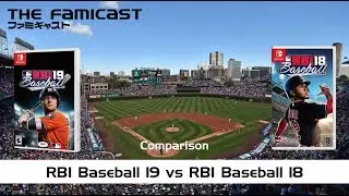 RBI Baseball 19 vs RBI Baseball 18 Comparison | Direct Feed Gameplay | Switch