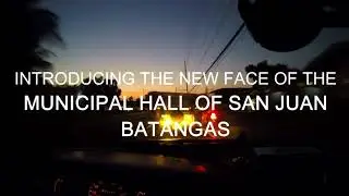 New Municipal Hall of San Juan, Batangas | Emerging Philippine Economy