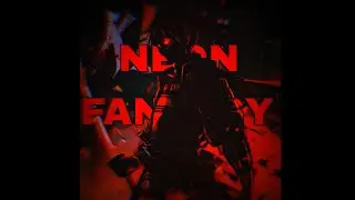 Neon Fantasy (Remake, AI)
