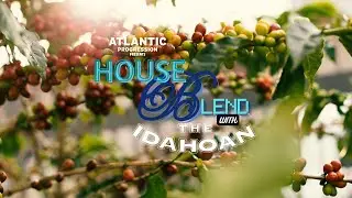 House Blend with The Idahoan - Vol 13