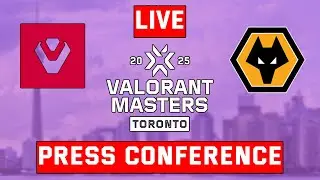 Sentinels & Wolves Esports LIVE Press Conferences & Interviews | VCT Masters Toronto