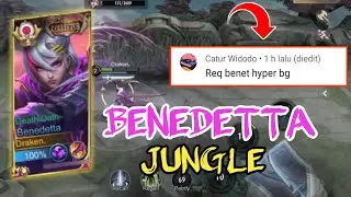 BENEDETTA JUNGLE VS ALPHA JUNGLE YANG HABIS DI BUFF MOONTON !?! LET'S GOO . . .