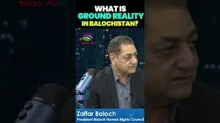 What is the ground reality in Balochistan?  #news #politics #pakistan #tahirgora #balochistan