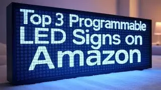 Top 3 LED Signs on Amazon