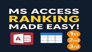 How to Do Ranking with Positioning 1st, 2nd, 3rd, … in MS Access – Step by Step Guide.