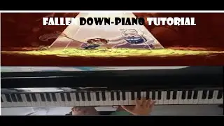 Fallen down piano tutorial