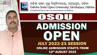 OSOU ONLINE ADMISSION FORM FILLUP 2022-2023 - KEY STEPS