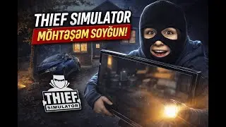 Thief Simulator | Maşını ağaclara vurdum 😱 TV oğurladım! Ən g&uuml;lməli soyğun 😂
