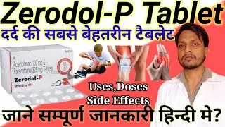 Zerodol P tablet || Zerodol p tablet uses in hindi || Aceclofenac and paracetamol tablet ||