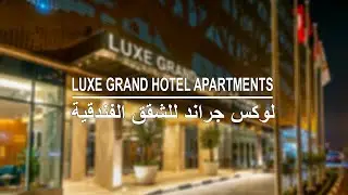 Luxe Grand Hotel Apartments
