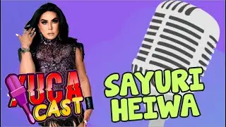 Sayuri Heiwa | Xuca Cast