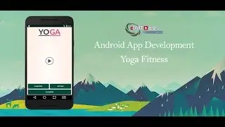 Учебное пособие по Android Studio &mdash; Йога и фитнес, часть 1 (edmt dev)