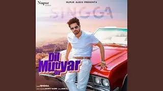 Dil Mutiyaar Da