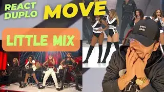 REACT DUPLO LITTLE MIX - MOVE (The X Factor & Summertime Ball) reaction reaccion reagindo