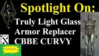 Skyrim (mods) - Spotlight On: Truly Light Glass Armor Replacer CBBE CURVY