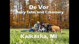 De Vor Dairy Farm & Creamery, Kalkaska Michigan