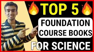 Top 5 Foundation Course Books | Science Foundation Course Books | Book Talks with Abhishek #14