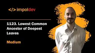 Lowest Common Ancestor of Deepest Leaves | LeetCode 1123 - Python