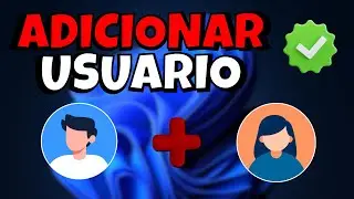 COMO ADICIONAR OUTROS USU&Aacute;RIOS no WINDOWS 11 (PC e NOTEBOOK) 💻✅