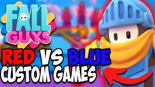 🔴RED VS BLUE Fall Guys Live Stream - CUSTOM GAMES WITH VIEWERS!