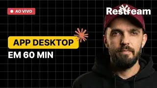 SPEEDRUN: App Desktop em 60 Minutos (do zero) | 🔴 Live Coding
