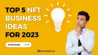 Top 5 NFT Business Ideas to Revolutionize Your Future!
