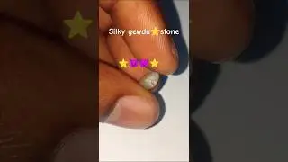 Silky gewda ⭐stone #trending