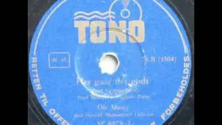 Her g&aring;r det godt, fru Kammerherreinde - Harald Mortensen; Ole Monty 1942