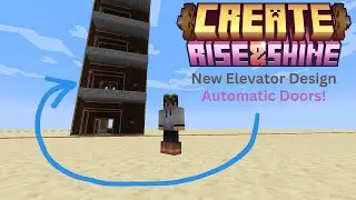 New Elevator with automatic doors for safety | Create Mod | 0.5.1 Rise & Shine Update | #createmod