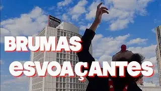 BRUMAS ESVOA&Ccedil;ANTES