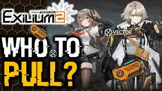 PULL PRIORITY & ROADMAP! MECHTY, VECTOR OR YOOHEE? | GIRLS' FRONTLINE 2: EXILIUM
