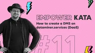 Create a DMS on dataminer.services (DaaS) - #Kata 11 (Bringing the Thunder)