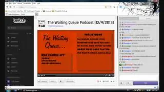 The Waiting Queue Podcast #20 (12/9/2013) Featuring Konobi!